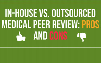 In-house vs Outsourced Medical Peer Review: Pros and Cons [Infographic]