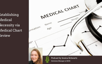 Establishing Medical Necessity via Medical Chart Review