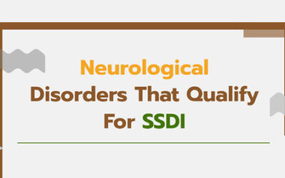 Neurological Disorders That Qualify For SSDI [Infographic]